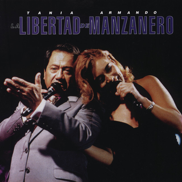 La Libertad de Manzanero (with Armando Manzanero)