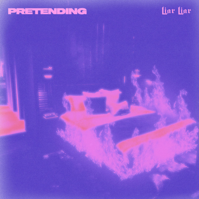 Capa de Pretending - Liar Liar