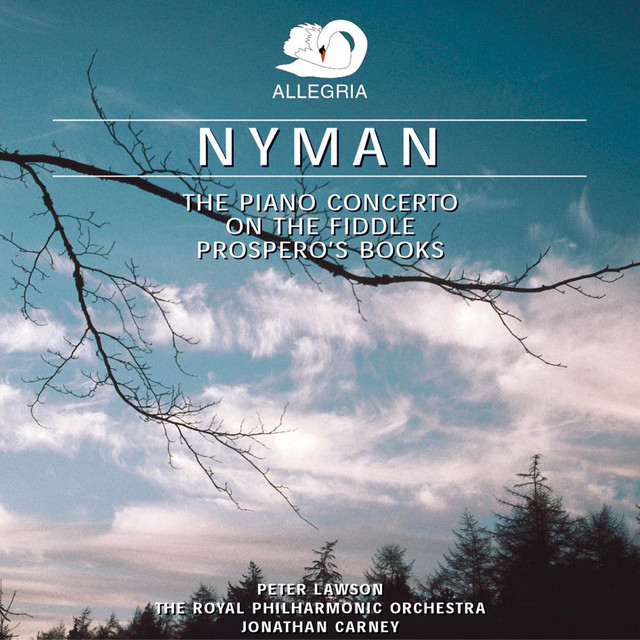 Nyman: The Piano Concerto / On the Fiddle / Prospero's Book cover art
