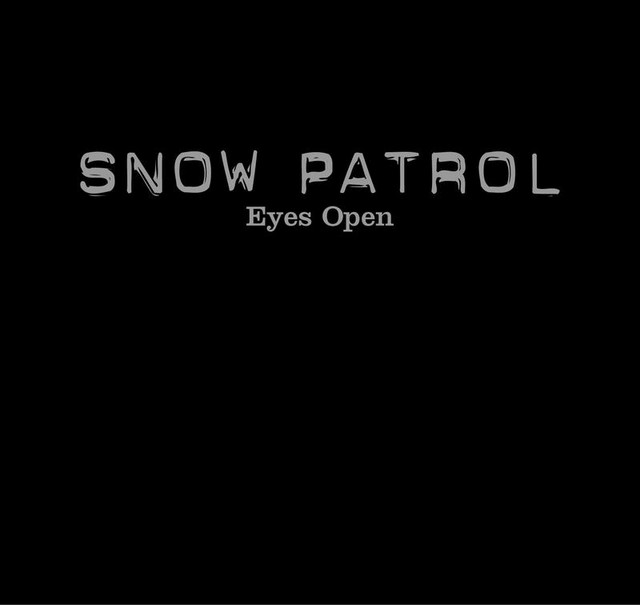 【LP】 PATROL/EYES OPEN/UKオリジナル盤 SNOW PATROL Open for preorder! □ Eyes Open (20Th Anniversary