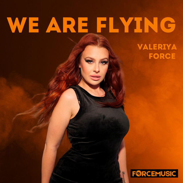 Обкладинка: We Are Flying — Valeriya Force