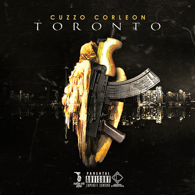 Toronto - Single by Cuzzo Corleon | Spotify