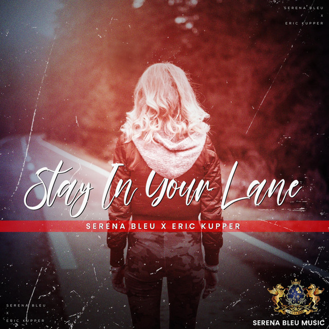 Stay in Your Lane (Eric Kupper Remix)