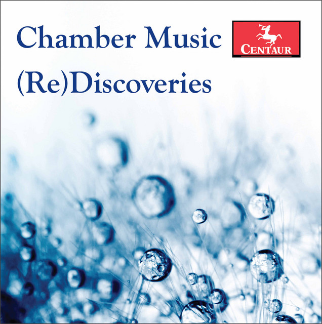 Chamber Music (Re)Discoveries cover
