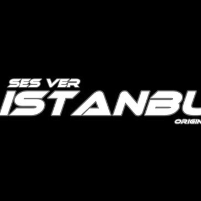 Ses Ver İstanbull