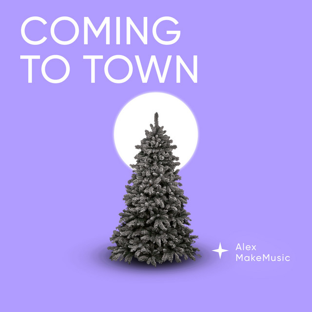 Cover art: Coming to Town — Alex MakeMusic