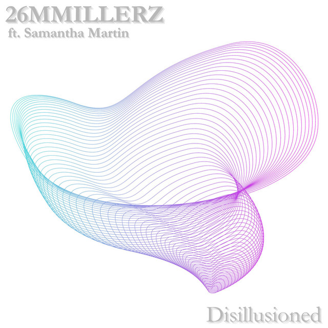 Listen to Disillusioned - Single by 26mmillerz | Spotify