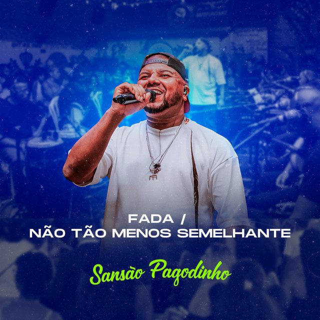 Fada/ Não Tão Menos Semelhante