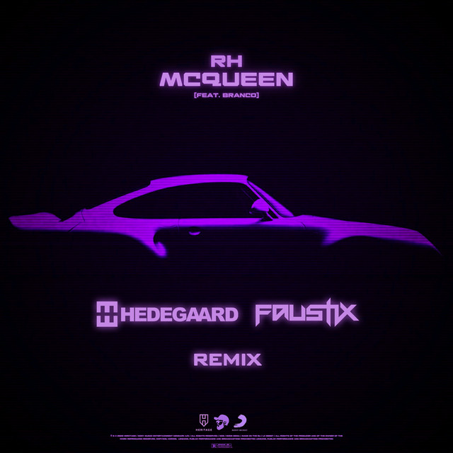 MCQUEEN (feat. Branco) [HEDEGAARD & FAUSTIX REMIX] cover art