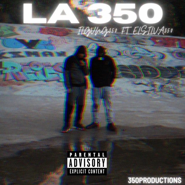 LA 350 - Single by 350GVNG | Spotify