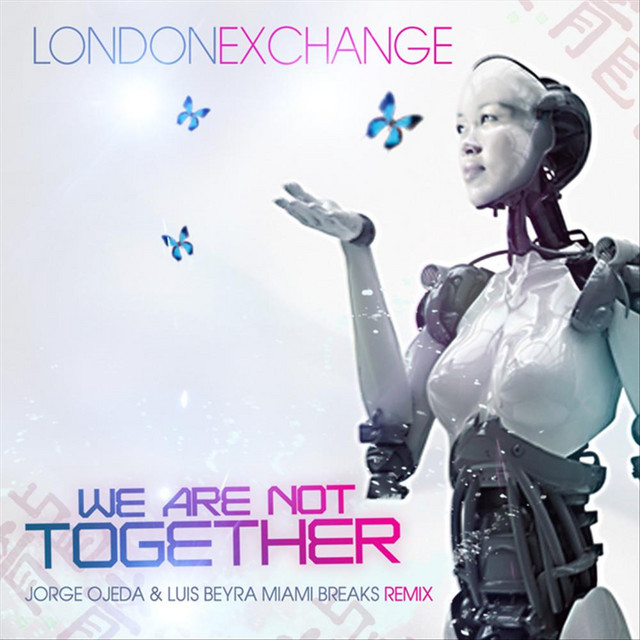 We Are Not Together (Jorge Ojeda & Luis Beyra Miami Breaks Remix)