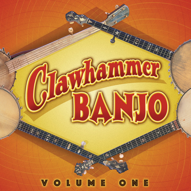Clawhammer Banjo, Volume One cover