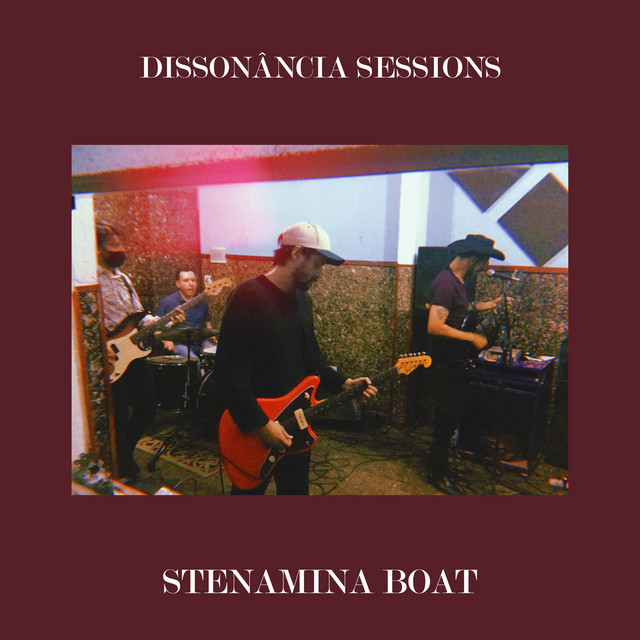 Stenamina Boat (Dissonância Sessions) [Live Sessions] cover art