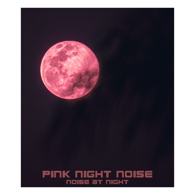 Noise At Night