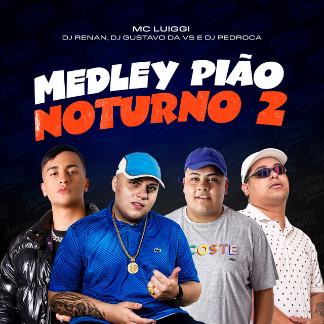 Medley Pião Noturno 2