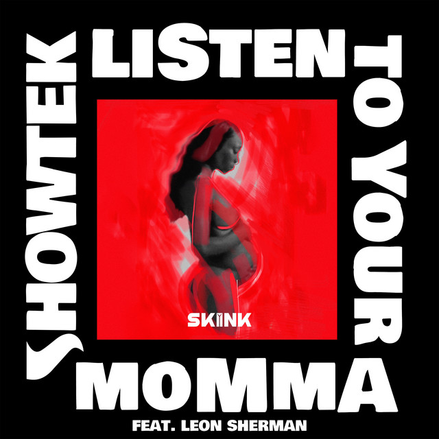 Listen to Your Momma