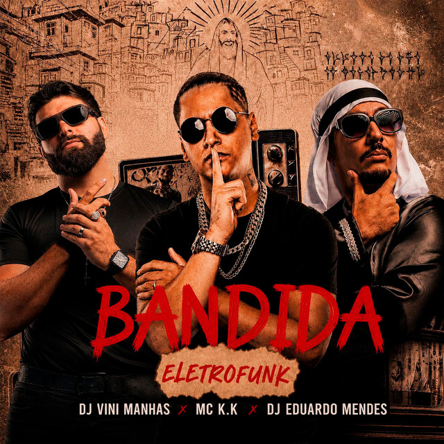 Bandida EletroFunk