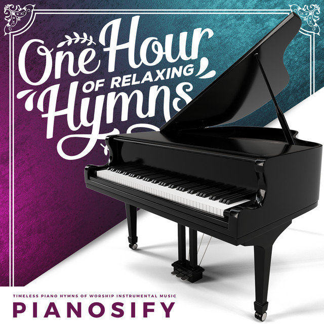 One Hour of Relaxing Hymn Collection: Timeless Piano Hymns of Worship ...