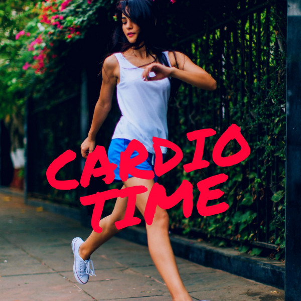 Cardio Time - Compilation by Various Artists | Spotify