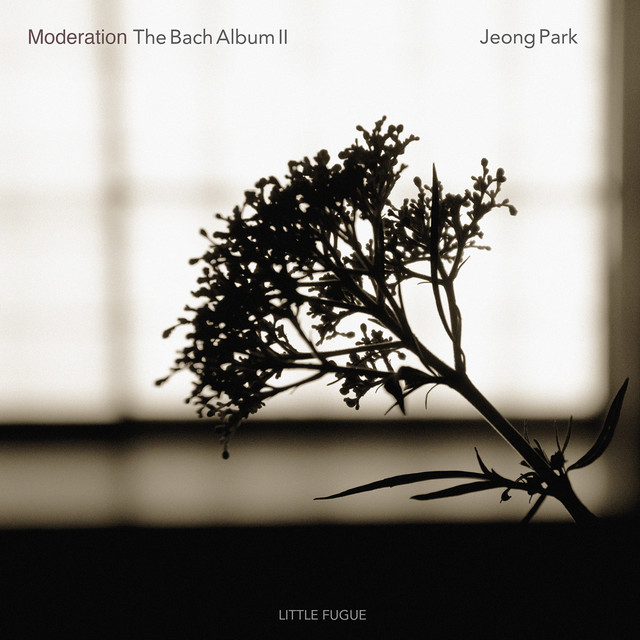 Moderation-The Bach Album II - EP by Johann Sebastian Bach | Spotify