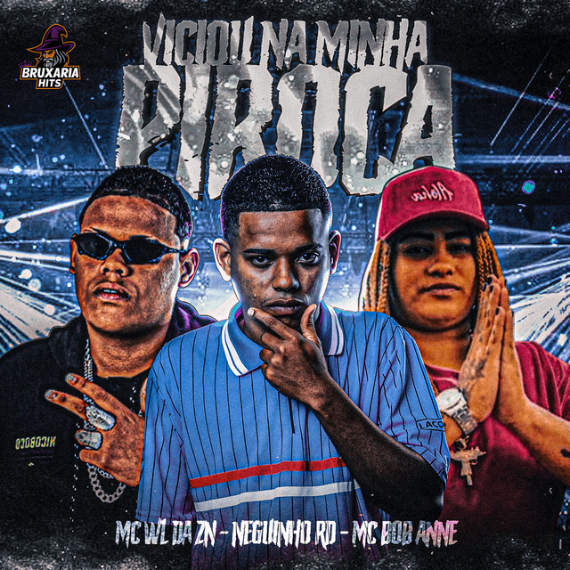 Viciou na Minha Piroca