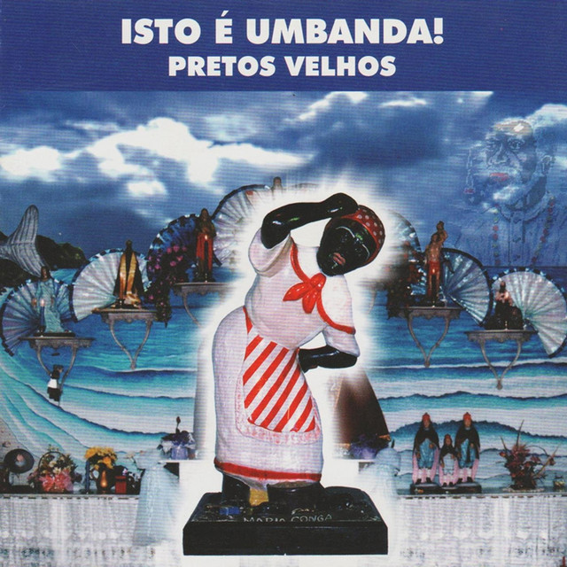 Isto É Umbanda! Pretos Velhos cover art