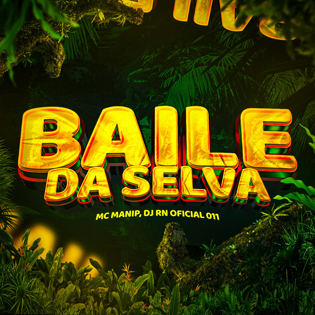 Baile Da Selva