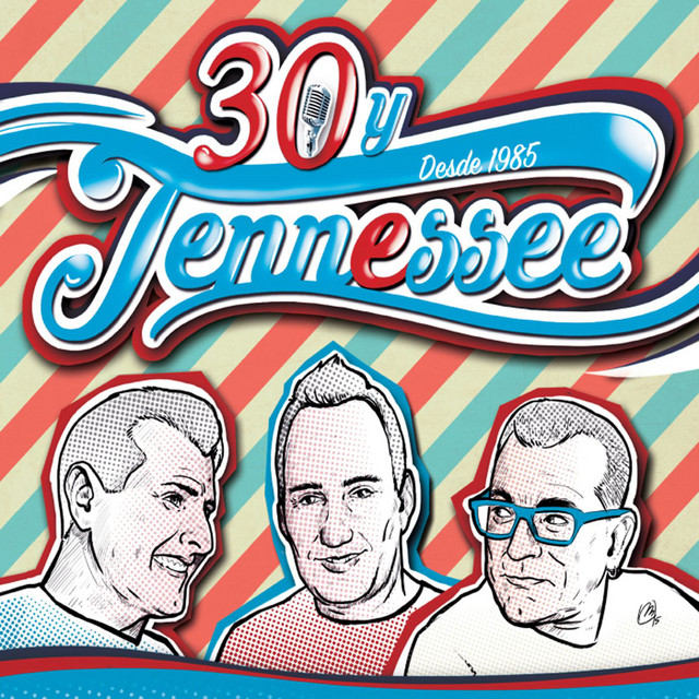 30 y Tennessee (1985-2015) - Album by Tennessee | Spotify
