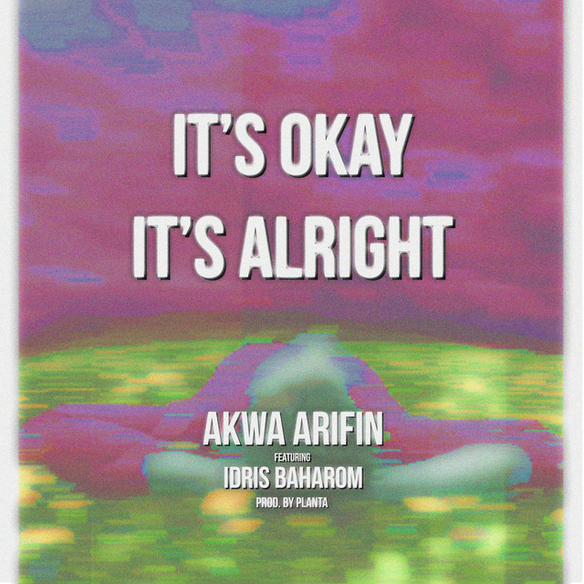 It's Okay It's Alright