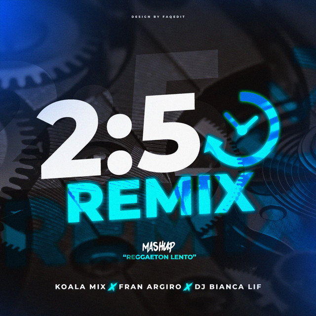 2:50 Reggaeton Lento - Remix