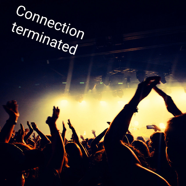 Connection Terminated - Single by MAXGUY | Spotify