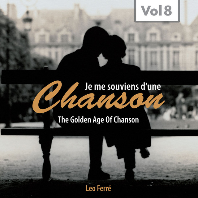 La Chanson Triste Song And Lyrics By Leo Ferre Spotify