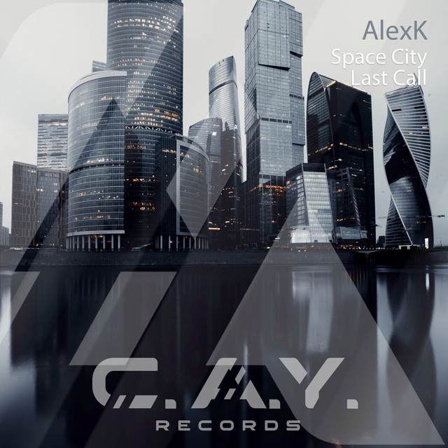 Обкладинка AlexK — Space City, Last Call