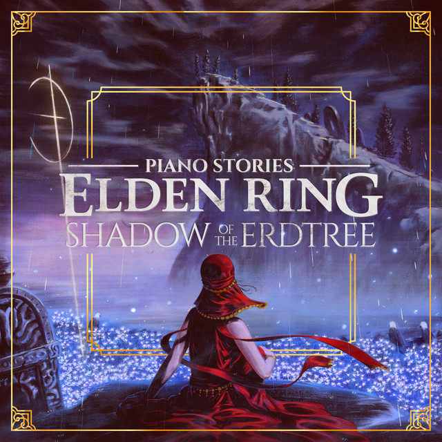 Piano Stories: Elden Ring: Shadow of the Erdtree cover