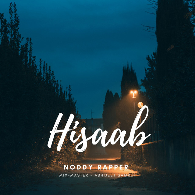 Hisaab - Single de Noddy Rapper | Spotify