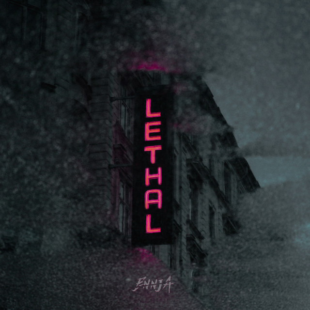 Lethal