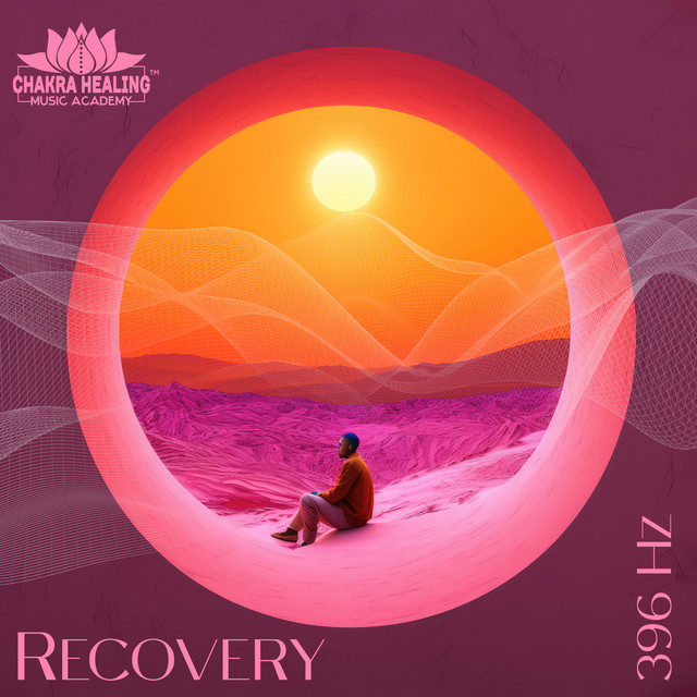 Recovery 396 Hz: Healing and Balancing the Endocrine System