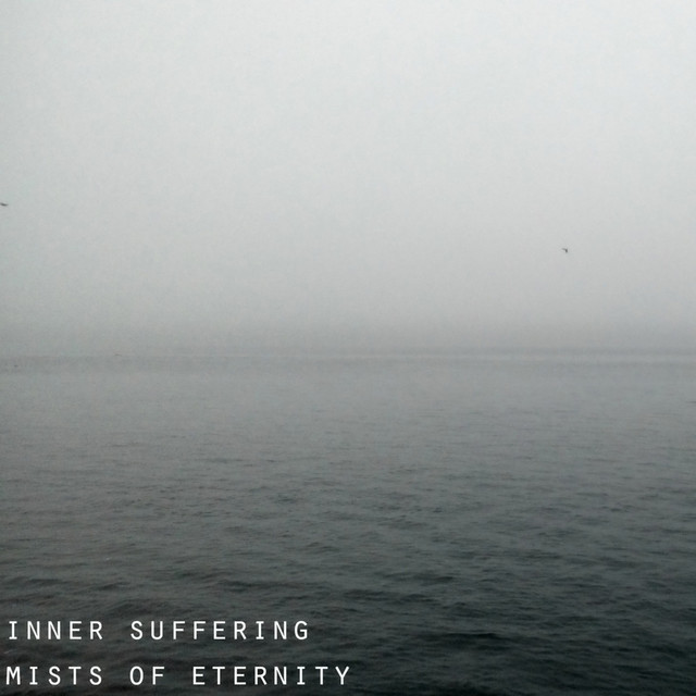 Обкладинка Inner Suffering — Mists of Eternity