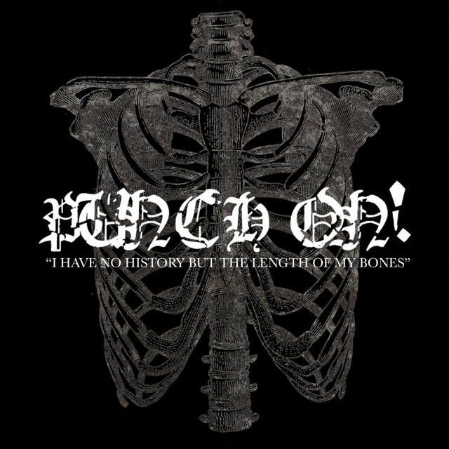 I Have No History but the Length of My Bones cover art
