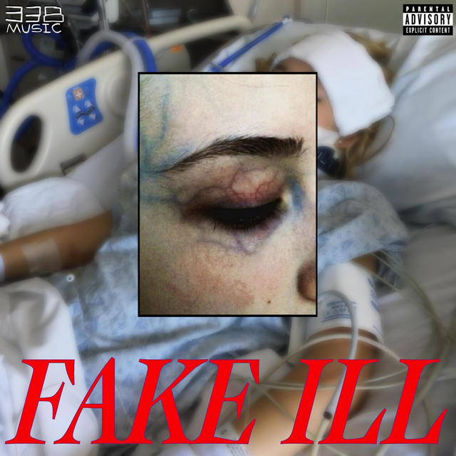 FAKE ILL