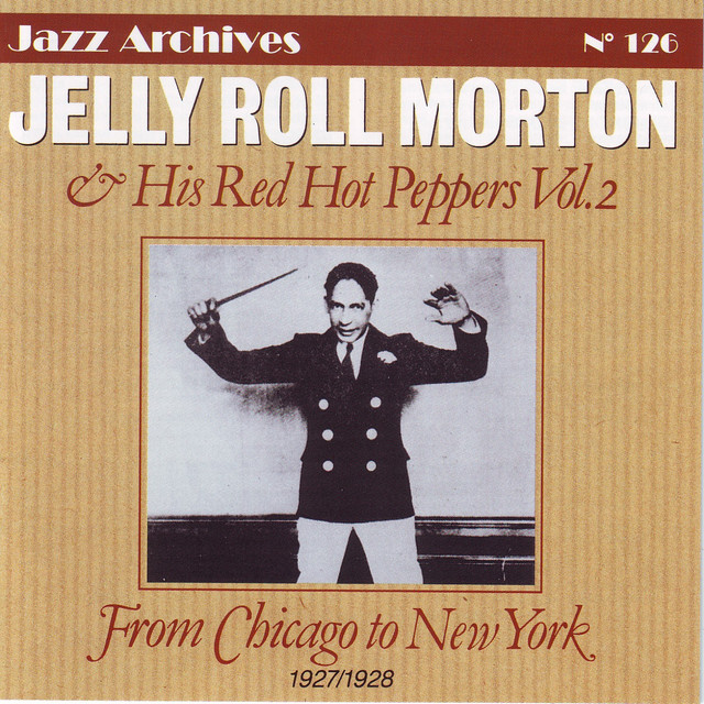 Jelly roll morton and his red hot peppers vol.2 - Album by Jelly
