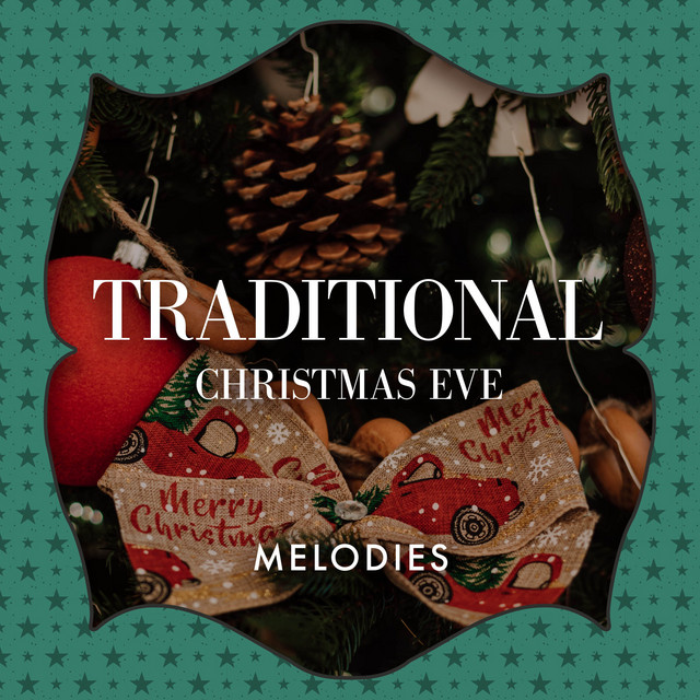 20 Traditional Christmas Eve Melodies cover art
