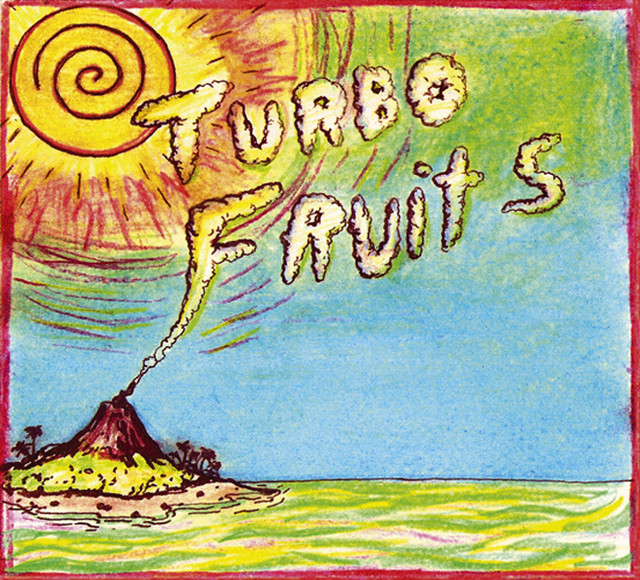 Turbo Fruits cover art