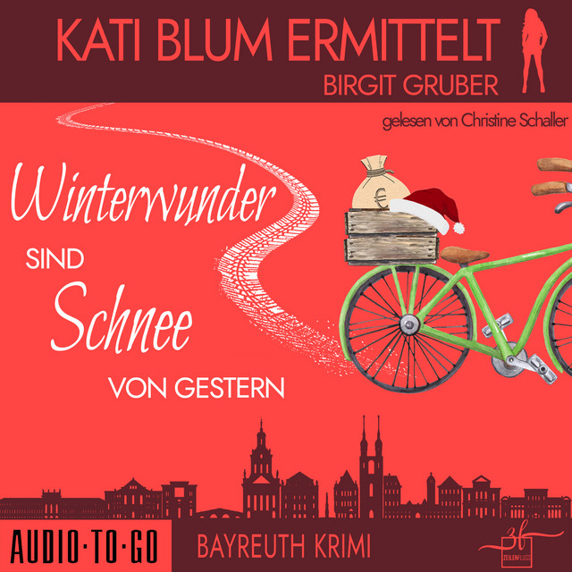 Winterwunder sind Schnee von gestern [Kati Blum ermittelt, Band 7 (ungekürzt)] cover art