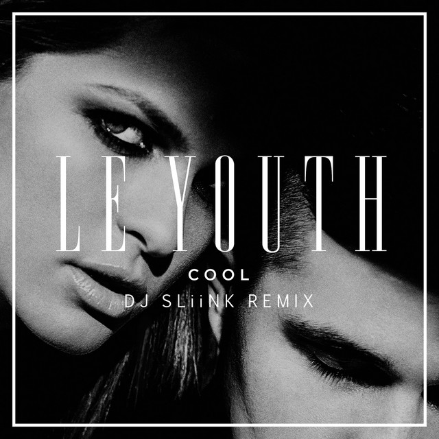 C O O L - DJ Sliink Remix