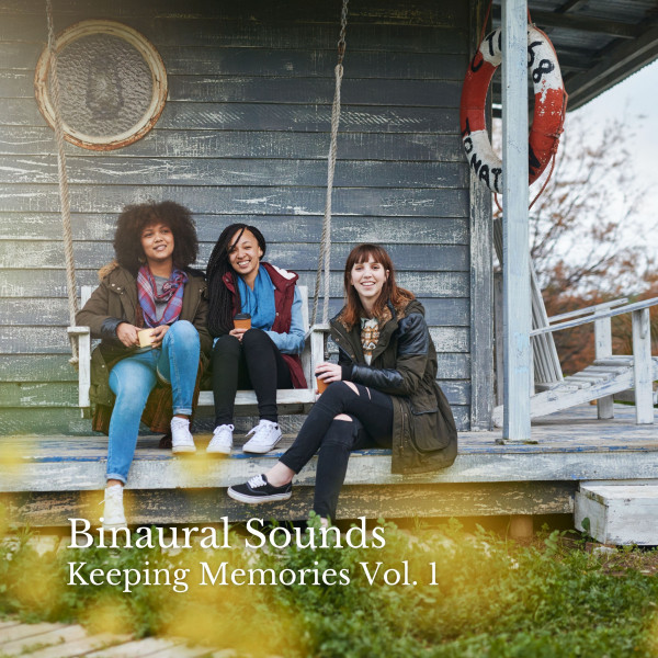 Binaural Sounds: Keeping Memories Vol. 1 cover art