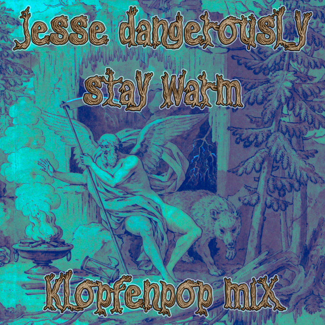 Stay Warm - Klopfenpop remix