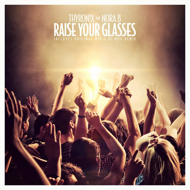 Raise Your Glasses cover