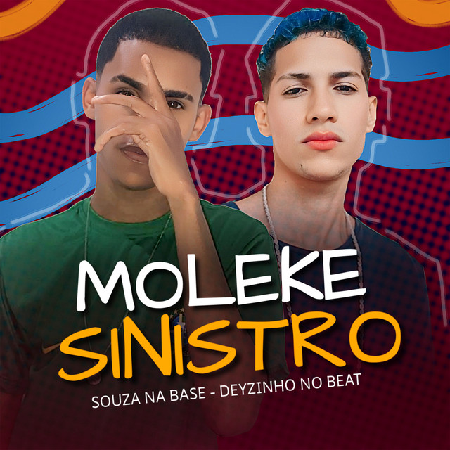 Muleke Sinistro - Brega Funk