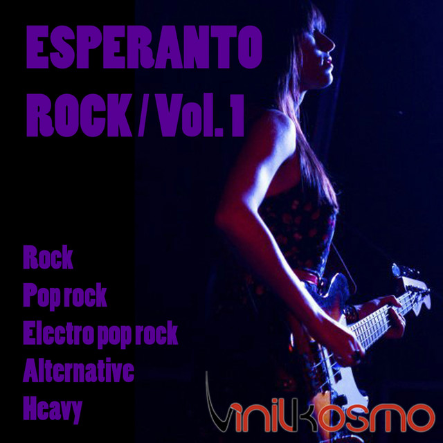 Esperanto Rock, Vol. 1 (Rock, Heavy, Pop Rock, Alternative, Electro Pop Rock) cover